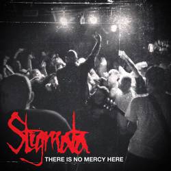 Stigmata (USA) : There Is No Mercy Here